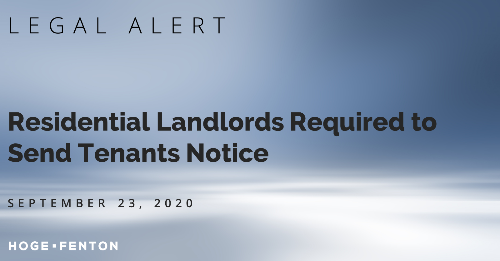Residential Landlords Required to Send Tenants Notice